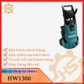 Máy xịt rửa áp lực cao Makita HW1300