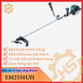 Máy cắt cỏ chạy xăng Makita EM2550UH