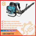 Máy thổi chạy xăng Makita EB5300TH