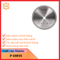 Lưỡi cưa hợp kim Makita  Ø255x120Tx25.4mm P-68018