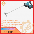 Máy trộn sơn dùng pin Makita DUT130Z