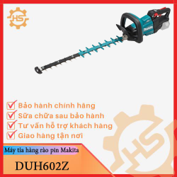 Máy tỉa hàng rào dùng pin Makita DUH602Z