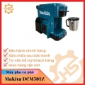 Máy pha cà phê dùng pin Makita DCM501Z