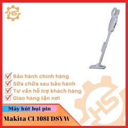 Máy hút bụi dùng pin Makita CL108FDSYW