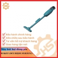 Máy hút bụi dùng pin Makita DCL182(SY/SYB/SYW)