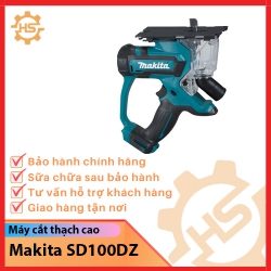 Máy cắt thạch cao dùng pin Makita SD100DZ