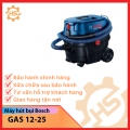 Máy hút bụi Bosch GAS 12-25 mã 060197C0K0