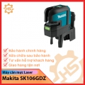 Máy cân mực Laser dùng pin Makita SK106GDZ