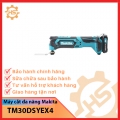 Máy cắt đa năng dùng pin Makita TM30DSYEX4