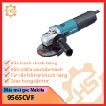 Máy mài góc Makita 9565CVR