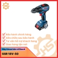 Máy khoan bắn vít dùng pin Bosch GSR 18V-50 mã 06019H50K0